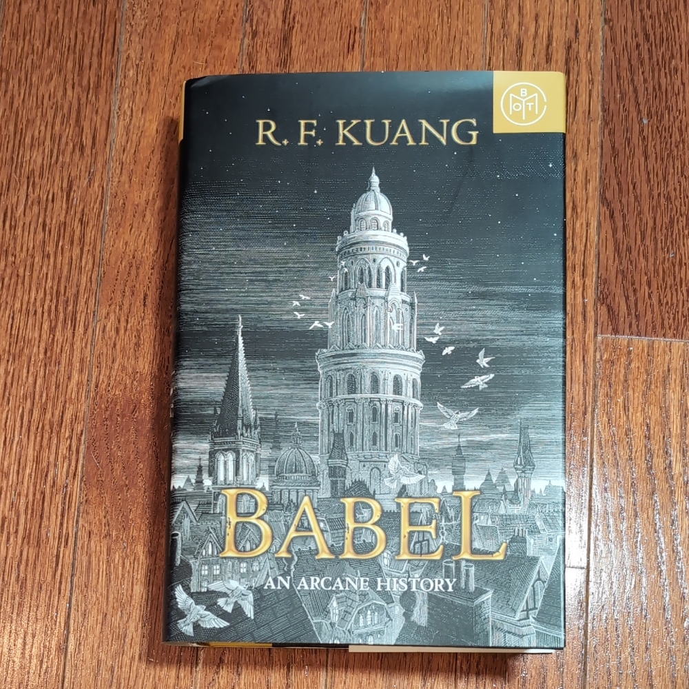 Babel An Arcane History by R.F. Kuang Hardcover Book Book of the Month